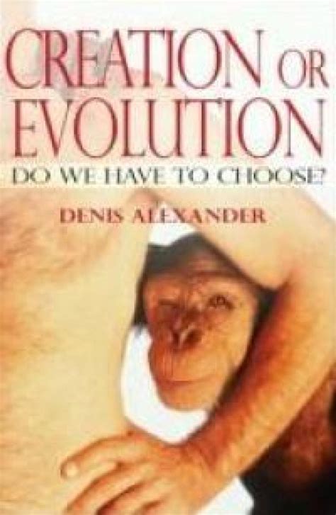Creation Or Evolution Do We Have To Choose Christiantoday Australia