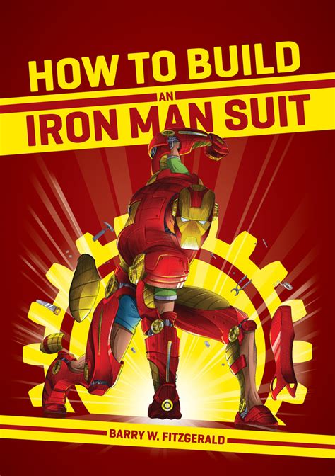 Pdf How To Build An Iron Man Suit
