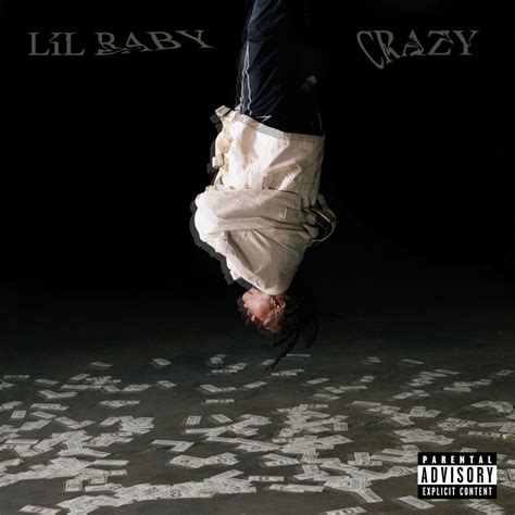 ‎crazy Single Album By Lil Baby Apple Music