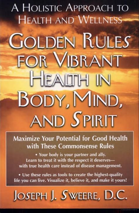 This Expansive Book Of Commonsense Rules For A Healthy Life Offers Practical Information And