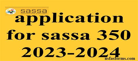 Application For Sassa 350 2023 2024
