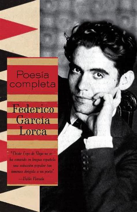 Poesia Completa Complete Poetry By Federico Garcia Lorca Spanish