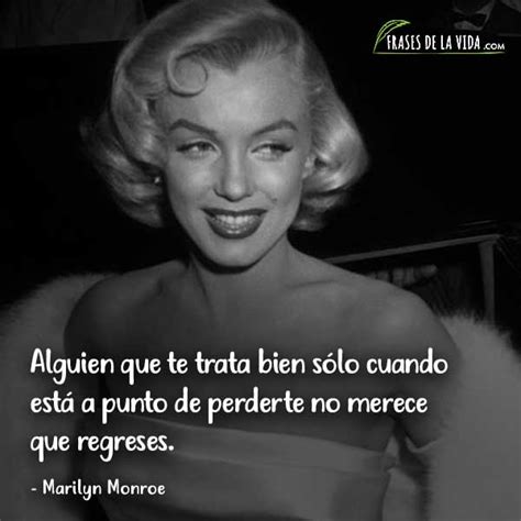 100 Frases De Marilyn Monroe Que Reflejan Su Personalidad Con Imágenes