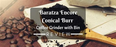 Check spelling or type a new query. Baratza Encore Conical Burr Coffee Grinder with Bin ...