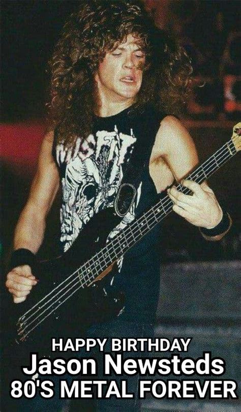 Pin By Dia On March Metal Birthdays Jason Newsted Jason Newsted