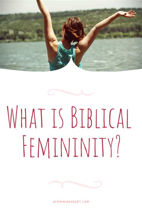Adventures In Femininity A Feminine Heart Christian Bloggers Woman