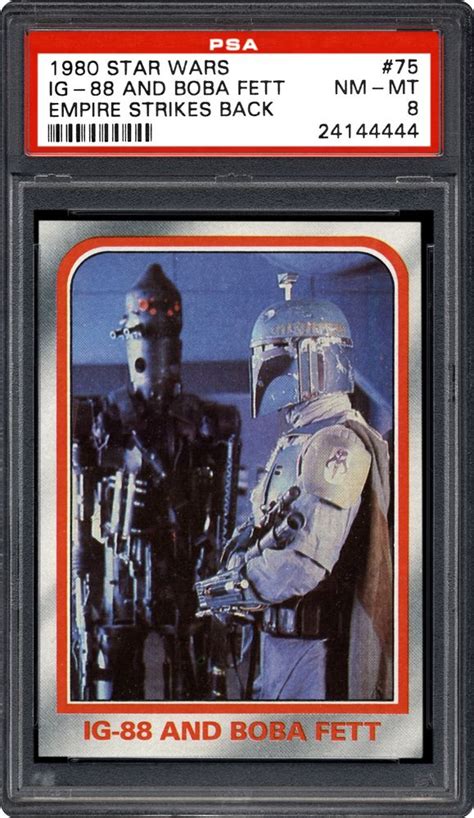 1980 Topps Empire Strikes Back Ig 88 And Boba Fett Psa Cardfacts®