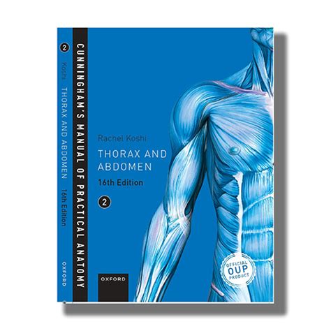 cunninghams manual of practical anatomy vol 2 thorax and abdomen 16th edition book paperback