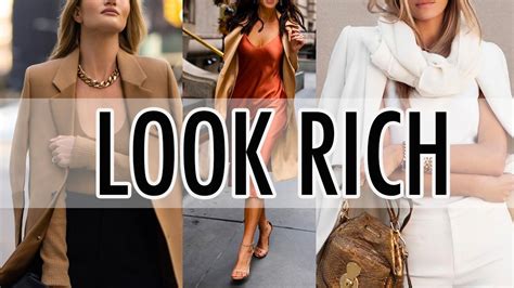 how to look rich and wealthy simple tips and tricks to achieve that sophisticated polished