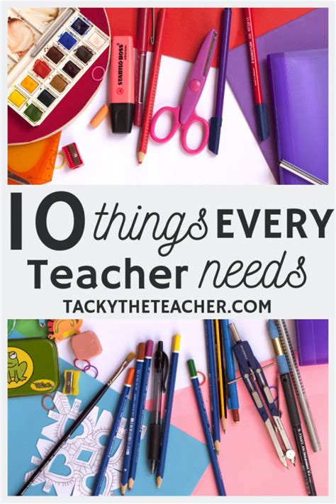 10 Things Every Teacher Needs — Tacky The Teacher