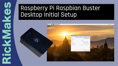 Raspberry Pi Raspbian Buster Desktop Initial Setup YouTube