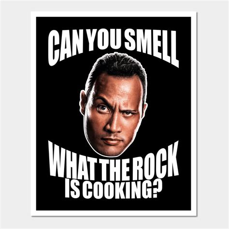 Can You Smell What The Rock Is Cooking By Wrassler In 2022 The Rock