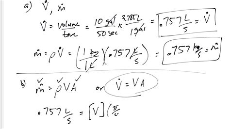 Of course the work per unit mass of fluid injected is then just p times vhat. Thermodynamics - 5-1 Mass and Volumetric flow rate example ...