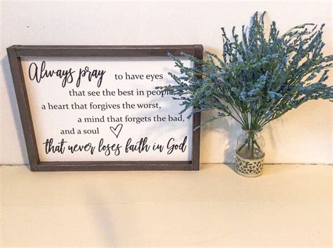 Always Pray To Have Eyes That See The Best Framed Wood Sign Etsy
