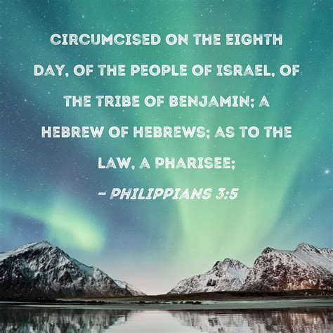 Philippians 3 5 Circumcised On The Eighth Day Of The People Of Israel Of The Tribe Of Benjamin