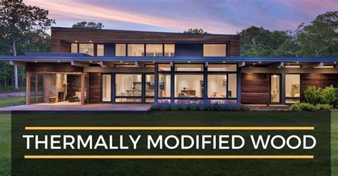 When it comes to thermally modified wood (thermowood), quality and price is what matters most in the market. Thermally Modified Wood: What Is It, Where to Use, Cost ...