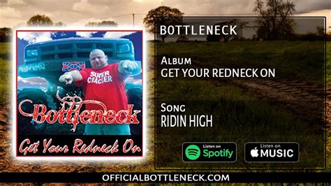 Album Get Your Redneck On Song Ridin High Bottleneck Feat Jawga