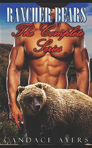 Rancher Bear Complete Series Plus New Bonus Book Rancher Bears Merry Christmas Ayers