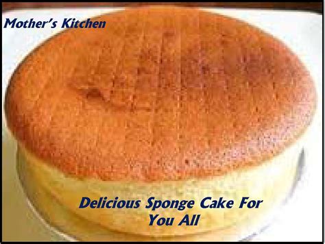 Prepare a sponge cake pan or 8 round cake pan by buttering it and coating it with flour or coating it with cooking spray. Mother's Kitchen: Delicious Sponge Cake