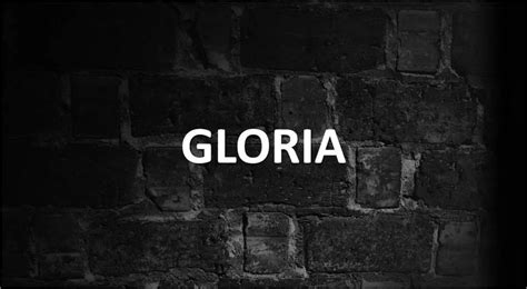 Significado De Gloria Y Su Origen Actualizado