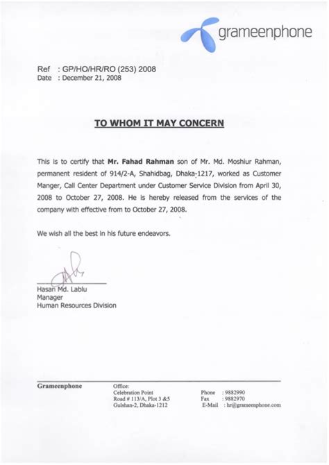An experience letter/certificate helps you out not only in getting new jobs but in other aspects too. GrameenPhone Experience Certificate