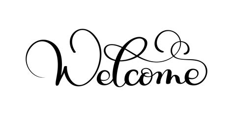 Handwritten Welcome calligraphy lettering word. vector illustration on ...