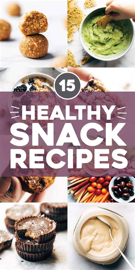 12 Best Healthy Snack Recipes Pinch Of Yum