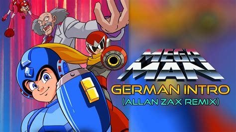 Mega Man Cartoon German Intro Allan Zax Remix Youtube