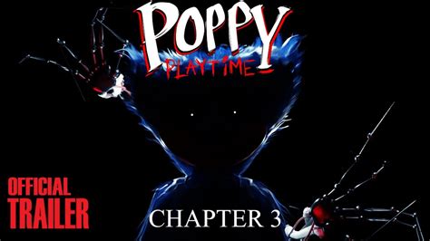 Poppy Playtime Chapter Trailer Youtube
