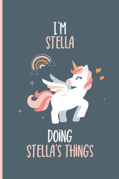 I M Stella Doing Stella S Things Lined Journal Personalized Notebook Composition Book For Girls