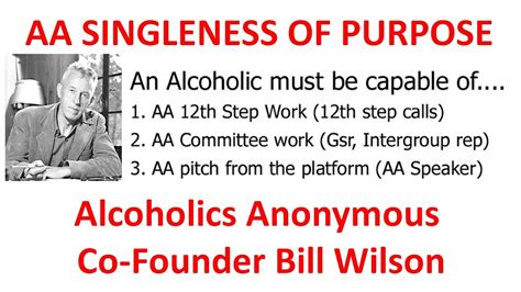 Alcoholics Anonymous Bill Wilson Singleness Of Purpose 1957