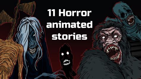 11 Horror Animated Stories Creepy Compilation January 2019 May 2020