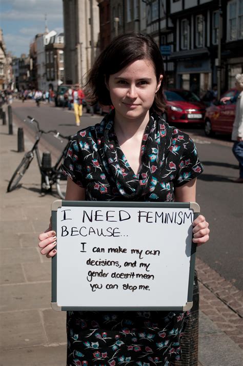 “i Need Feminism Because” In Pictures Feminism Feminist Feminism Photography