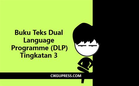 Buku Teks Dual Language Programme (DLP) Tingkatan 3