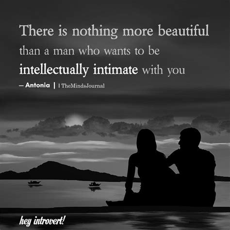 There Is Nothing More Beautiful Than A Man Meaningful Quotes About Life Inspirational Quotes