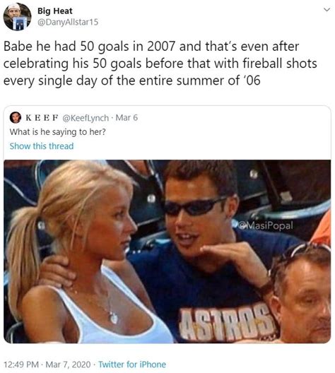 Babe He Had 50 Goals In 2007 Bro Explaining Know Your Meme