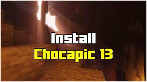 How To Install Chocapic Shaders In Minecraft