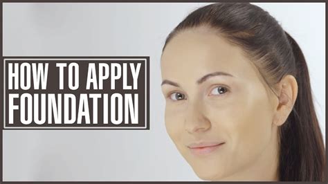 How To Apply Foundation Daily Foundation Routine For Beginners Youtube