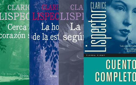4 Libros Básicos Para Recordar A Clarice Lispector Aristegui Noticias