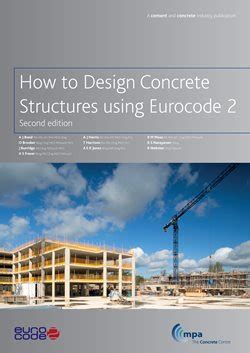 Chapter 1 to chapter 3 are some introductory stuff. How to Design Concrete Structures to Eurocode 2 - The ...