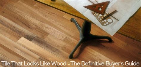 Tile That Looks Like Wood Best Wood Look Tile Reviews