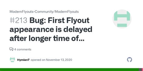 Bug First Flyout Appearance Is Delayed After Longer Time Of Inactivity