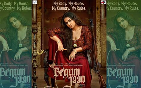 vidya balan says my body my house my country my rules in begum jaan