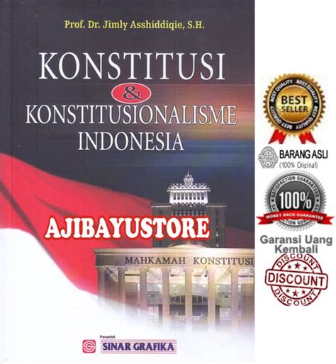 Jual Konstitusi Dan Konstitusionalisme Indonesiajimly Asshiddiqie