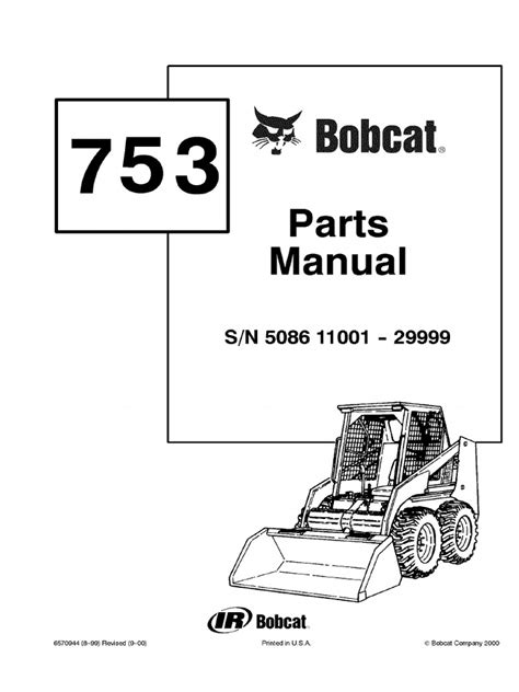 Bobcat 753 Skid Steer Loader Parts Catalogue Manual Sn 508611001