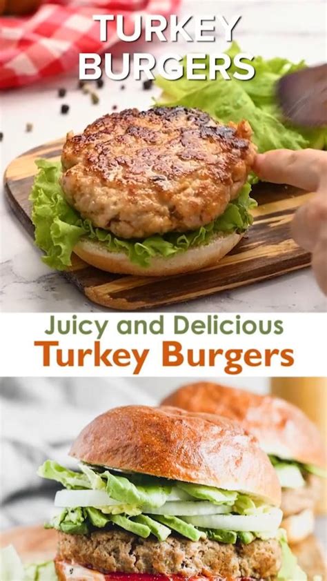 Juicy And Delicious Turkey Burgers Turkey Burger Recipes Turkey