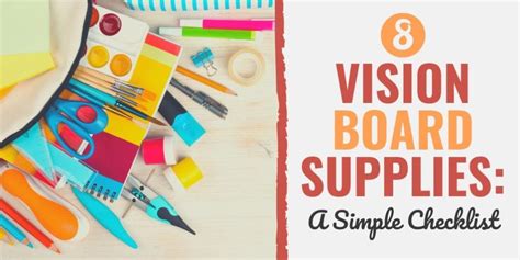 8 Best Vision Board Supplies A Simple Checklist