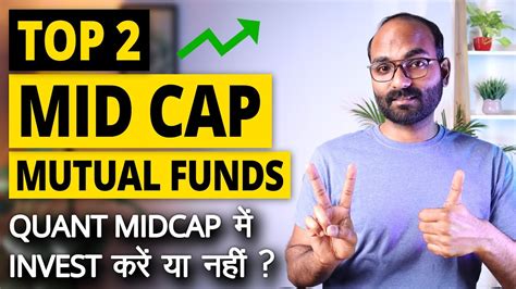 Top 2 Mid Cap Mutual Funds 2022 Best Mid Cap Mutual Funds Quant Mid