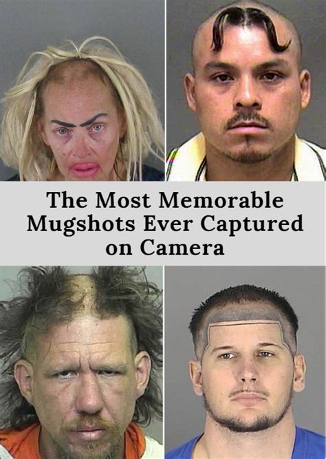 The Most Memorable Mugshots Ever Captured On Camera Amazing