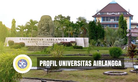 √ Profil Universitas Airlangga Unair Surabaya Jatim